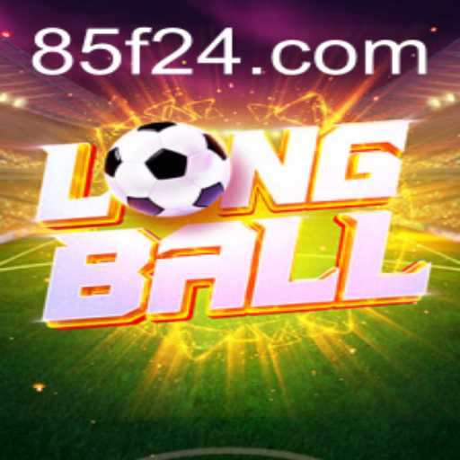 LongBall: O Jogo Revolucionário que Está Conquistando Multidões